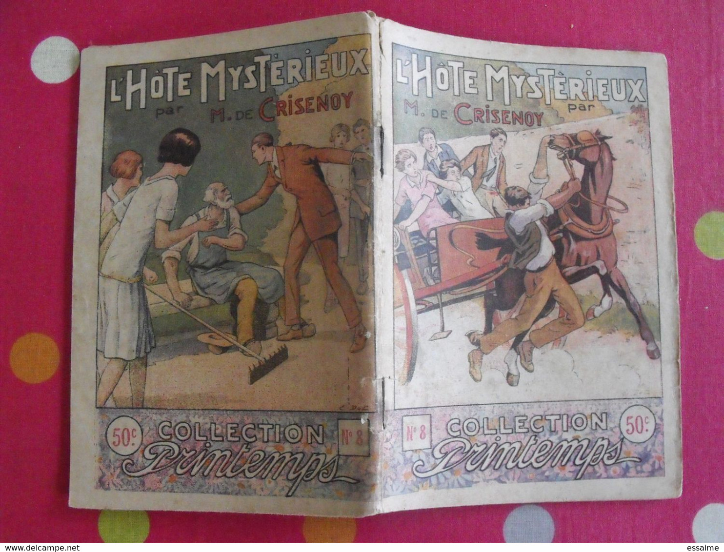 6 Fascicules Collection Printemps. N° 8,11,12,18,19,20. Littérature Populaire. Dot Ferran Nézière Crisenoy Dorlys - Abenteuer