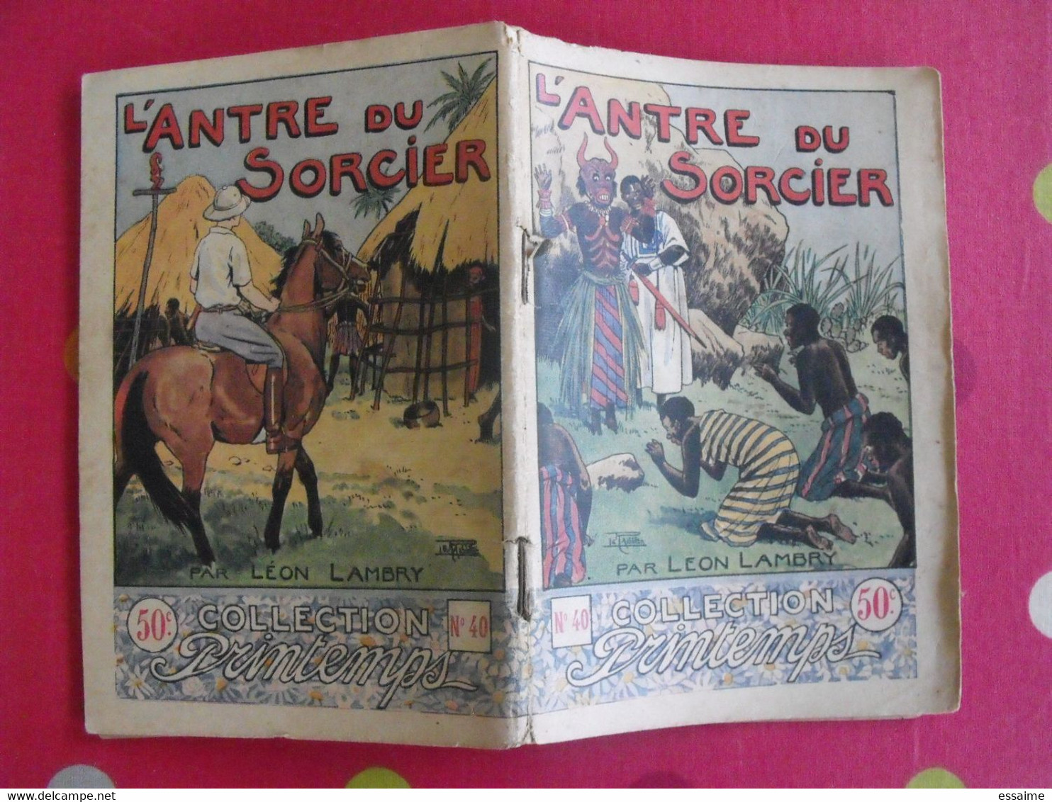 6 Fascicules Collection Printemps. N° 27,40 41,42,45,46. Littérature Populaire. Nézière Le Rallic Dot Ferran Bréville - Aventura