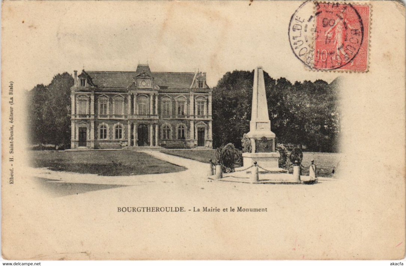 CPA BOURGTHEROULDE - La MAirie Et Le Monument (160774) - Bourgtheroulde