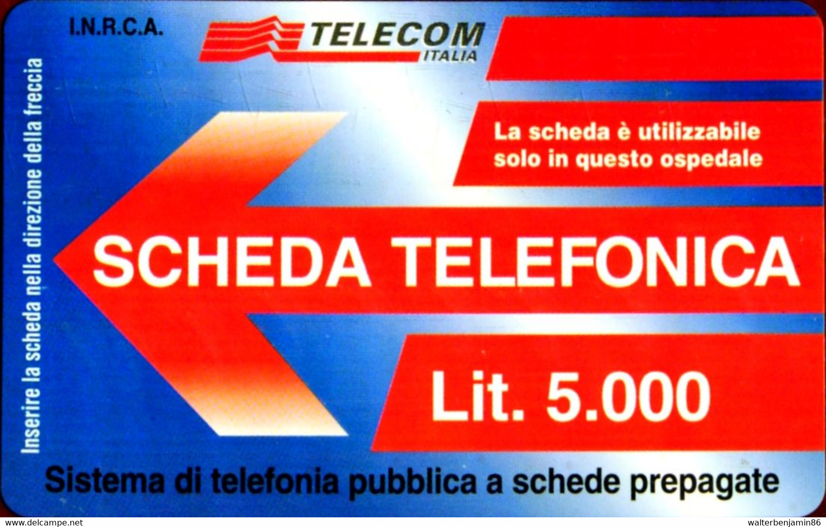 SCHEDA TELEFONICA TELECOM USO SPECIALE INSIEME OSPEDALE VERSIONE PROVA ARC - Special Uses