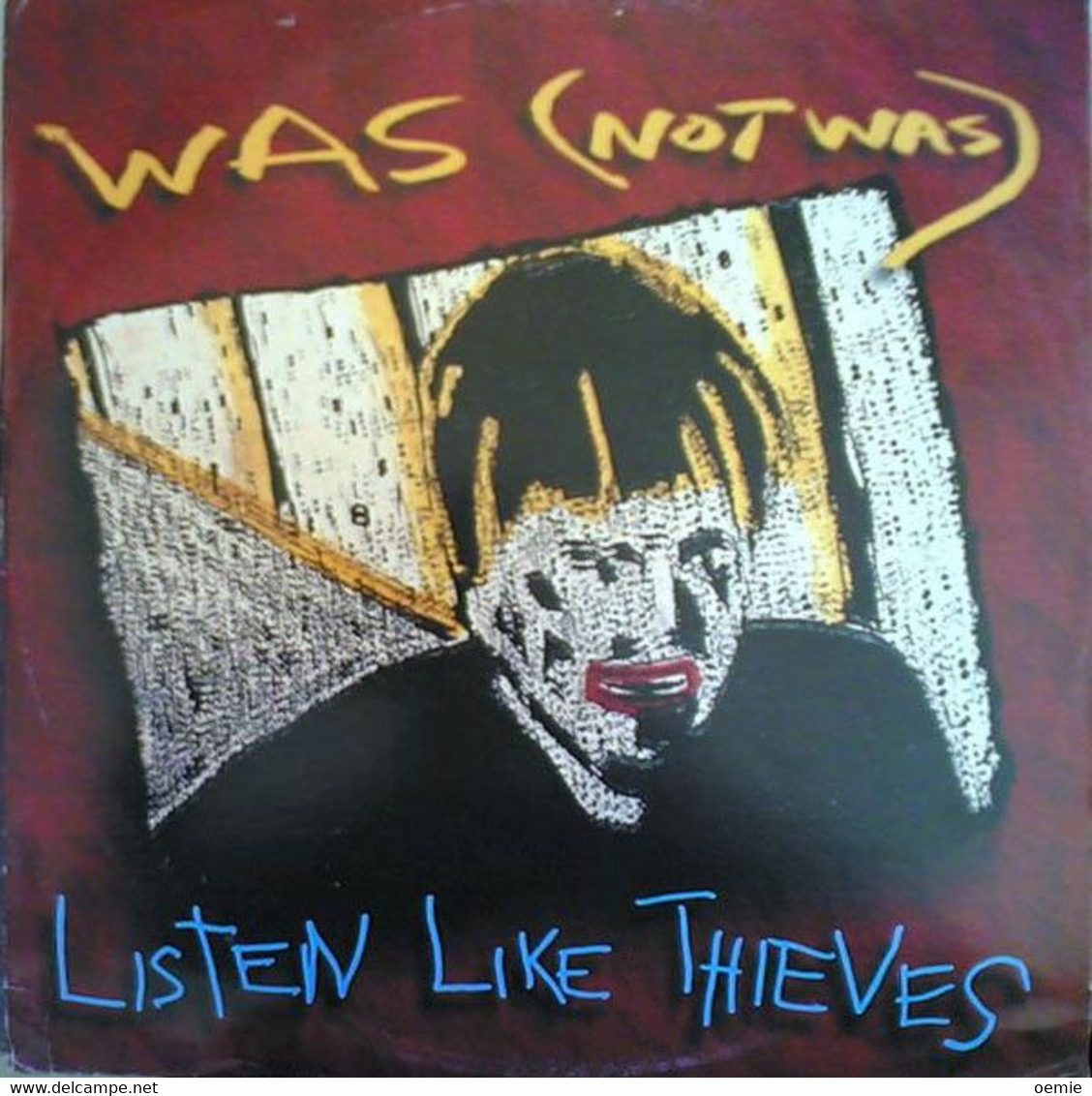 WAS NOT WAS  °  LISTEN LIKE THIEVES - 45 T - Maxi-Single