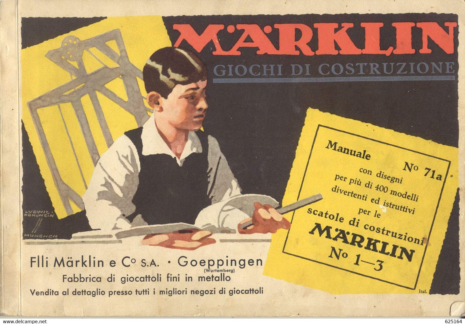 Catalogue MÄRKLIN 1938  Giochi Di Costruzioni (Meccano)  Elex Manuale 71a - En Italien - Non Classificati