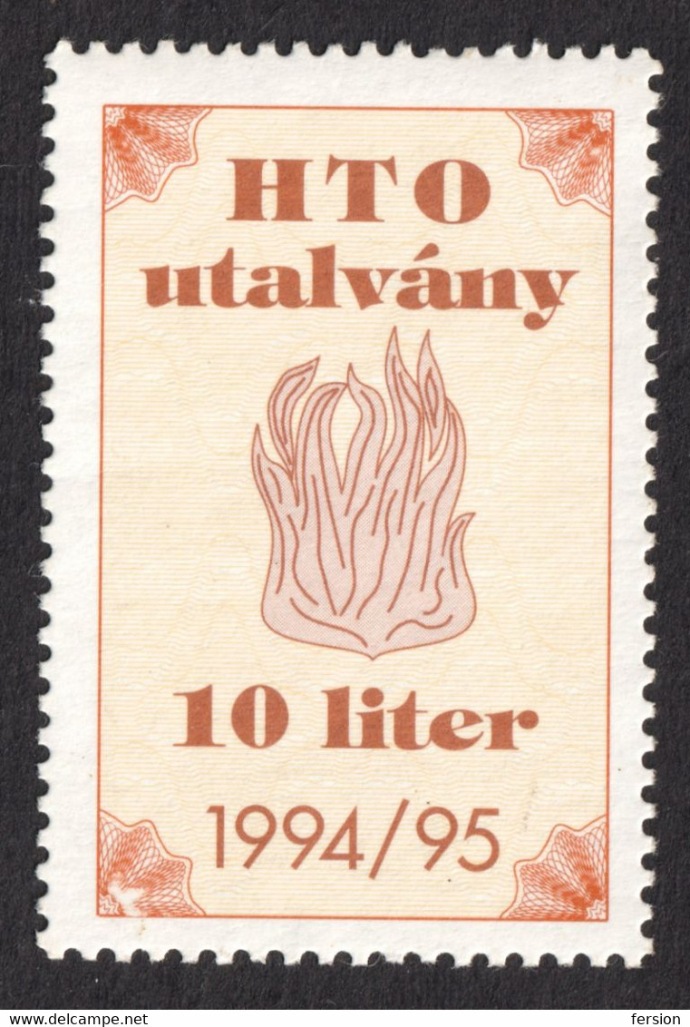 Fuel Oil 10 L - Voucher / 1994/95 HUNGARY - MNH - Revenue Tax - Fiscali