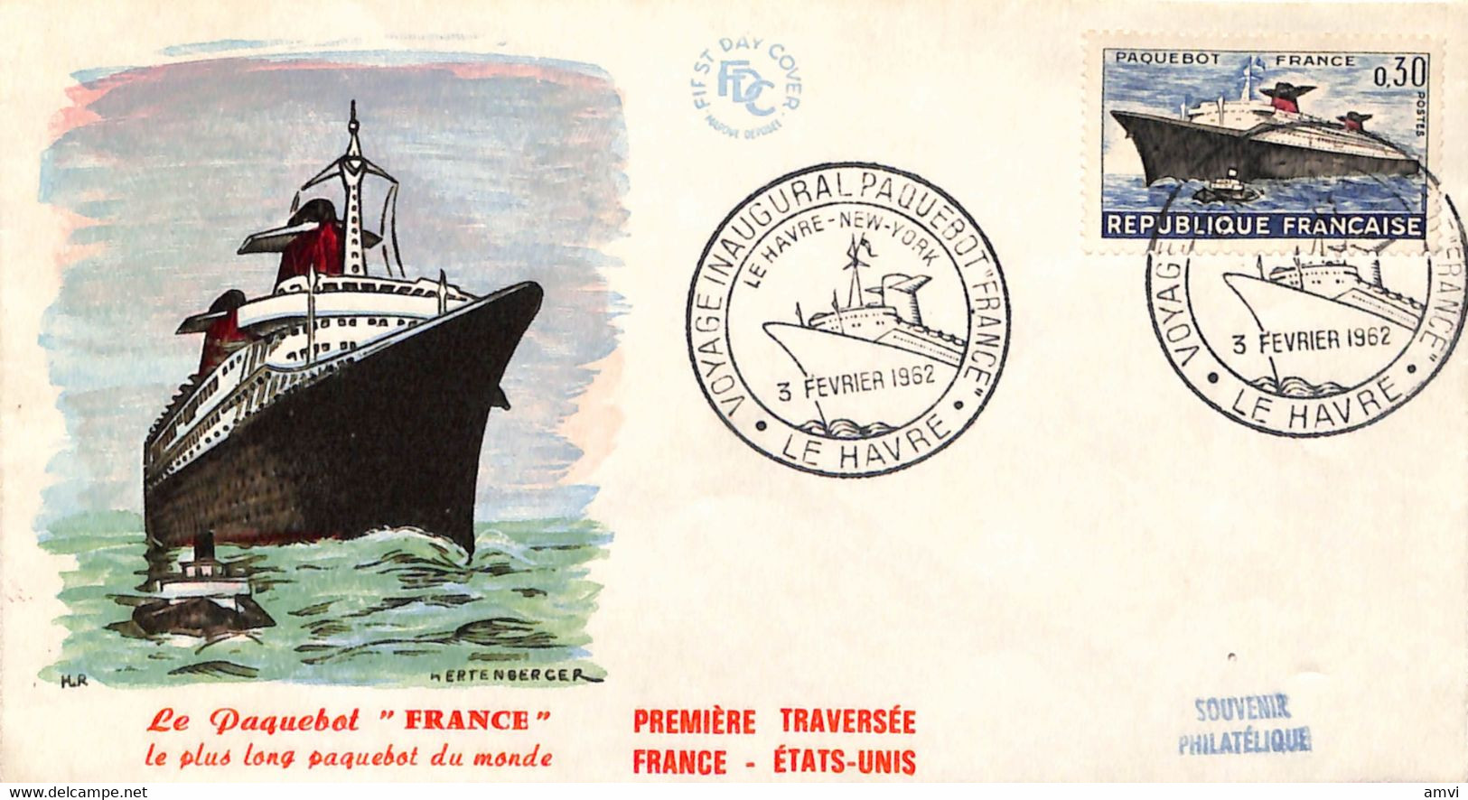 22- 7 - 1675 FDC Premier Jour Voyage Inaugural Du Paquebot France Le Havre 1962 - 1960-1969