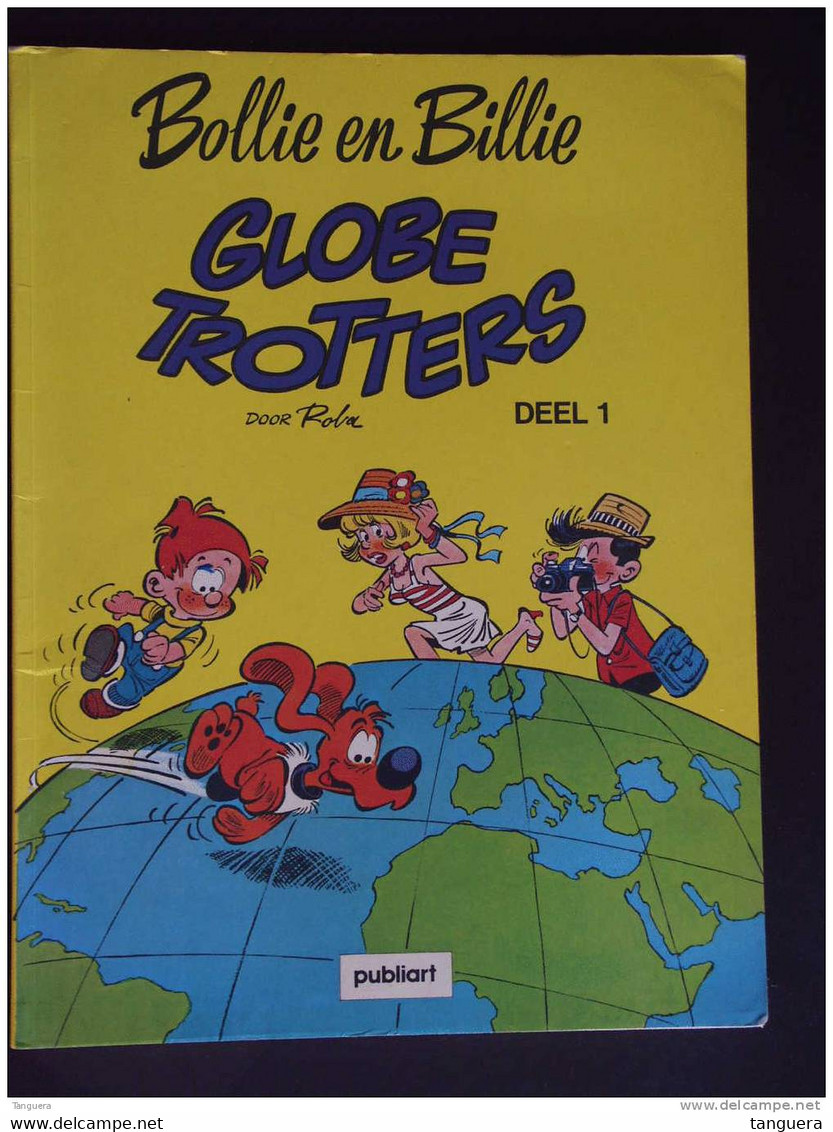 Bollie En Billie - Globetrotters Deel 1 - Roba  Publiciteit Publiart Cote D'Or Chocolade 1981 Boule Et Bill - Bollie En Billie