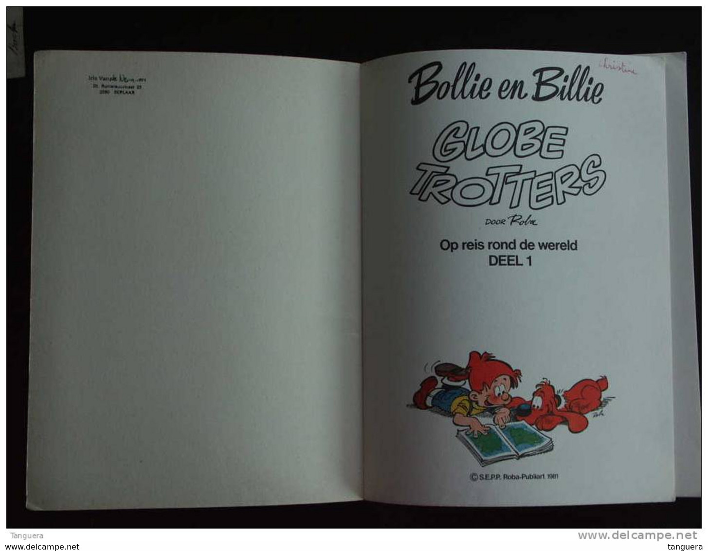 Bollie En Billie - Globetrotters Deel 1 - Roba  Publiciteit Publiart Cote D'Or Chocolade 1981 Boule Et Bill - Bollie En Billie