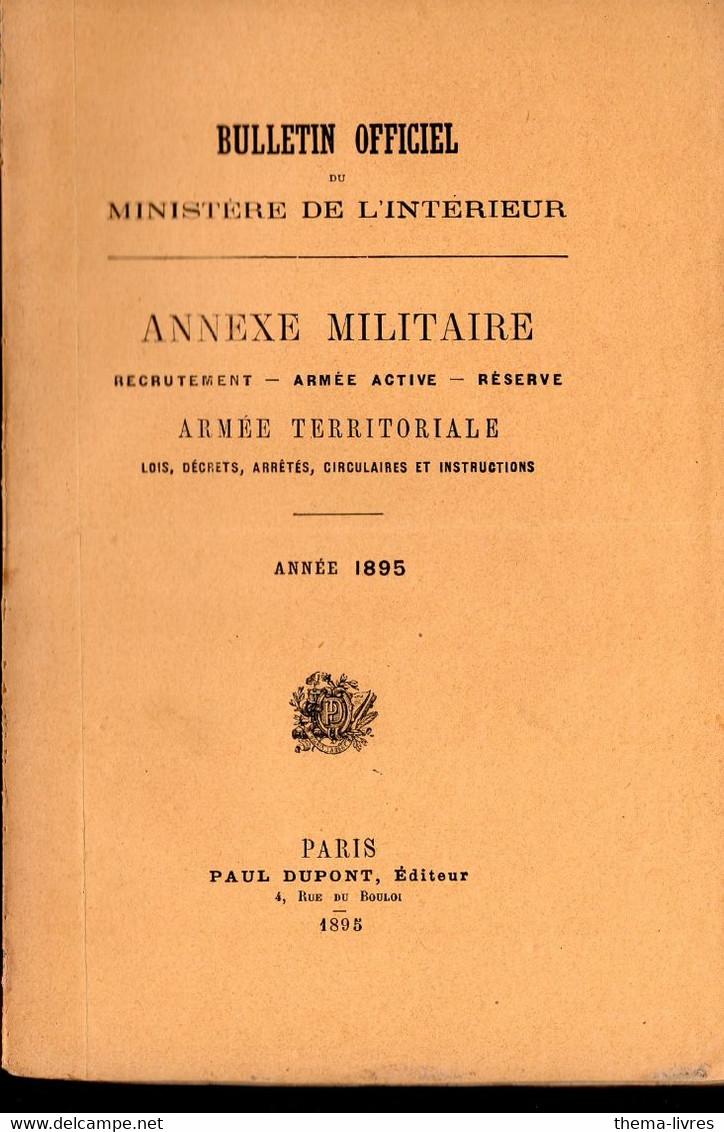 (militaria) Annexe Militaire: Recrutement, Armée Active, Réserve, Armée Terriotoriale ... 1895 (M4096) - Français