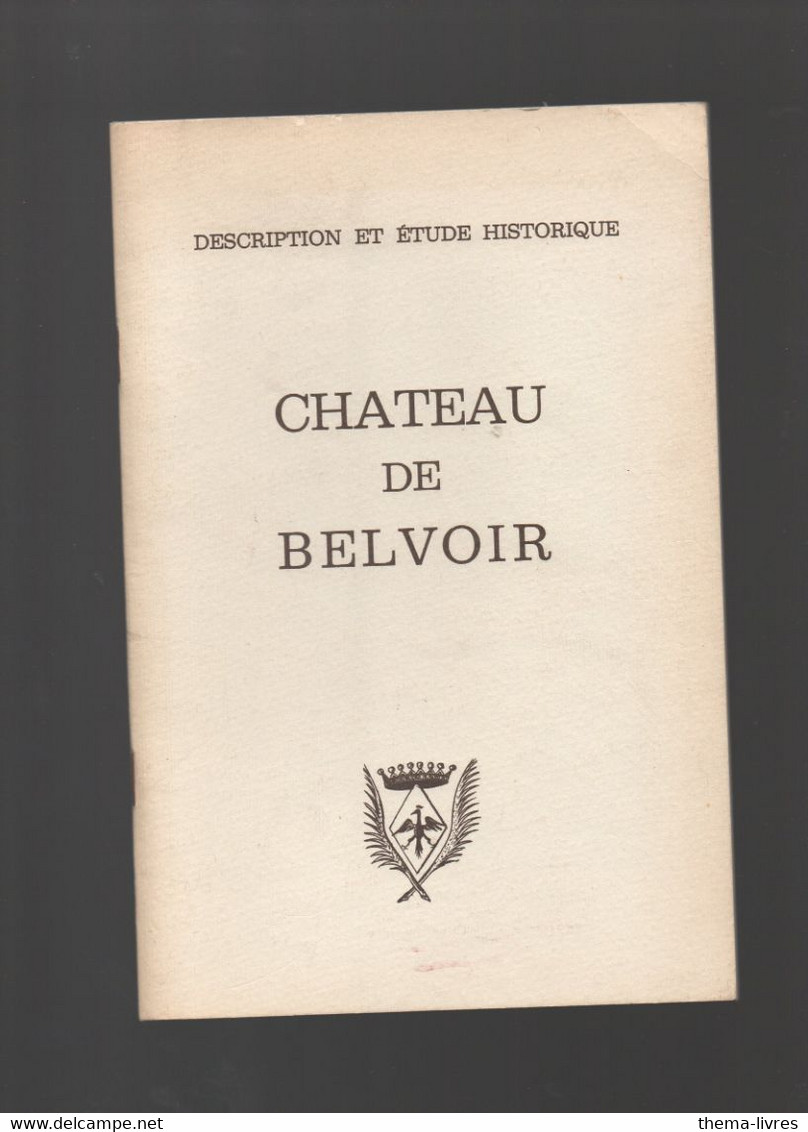 Chateau De Belvor (39 Jura) Description Et étude Historique  (M4099) - Franche-Comté