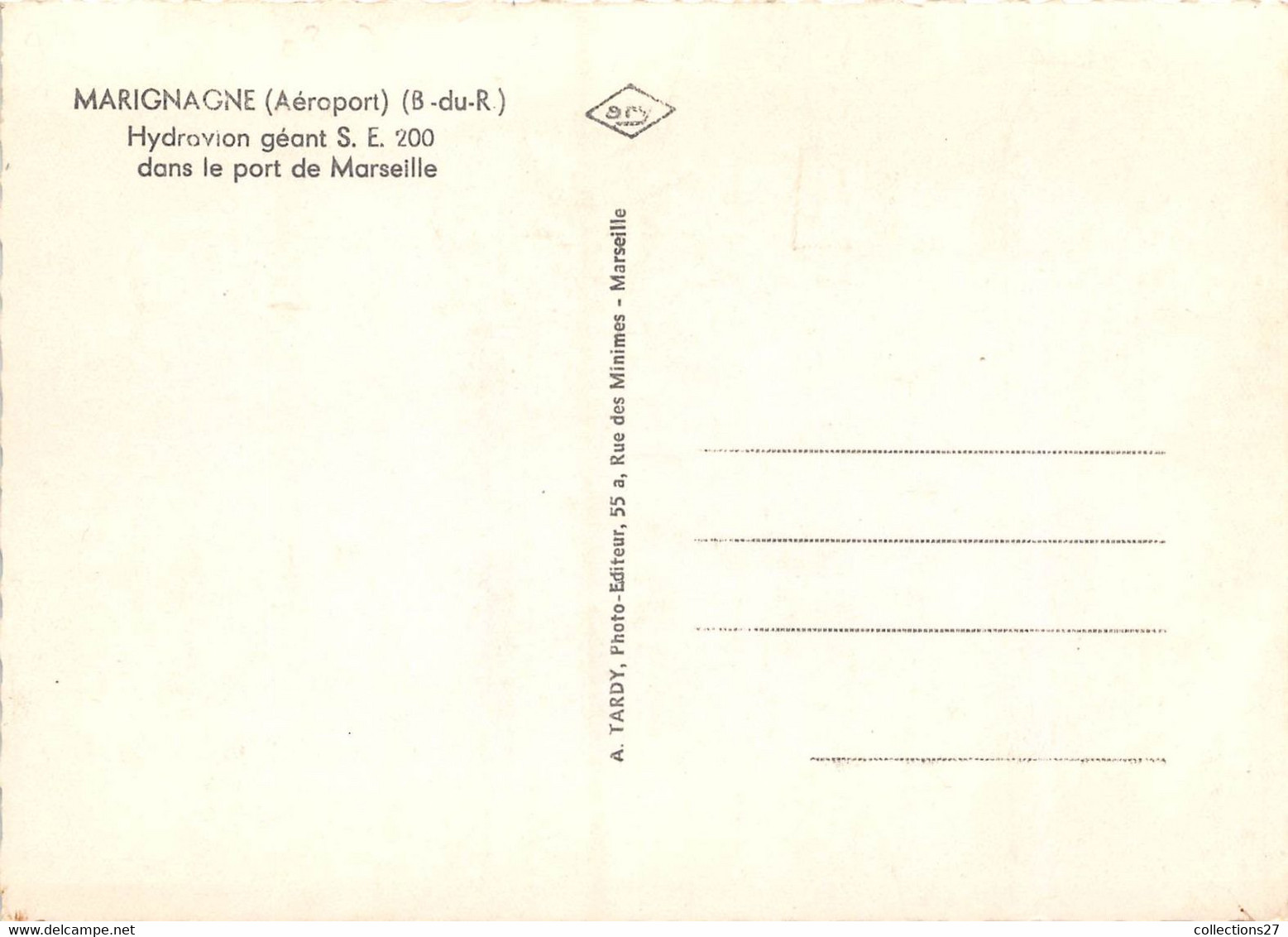 13-MARIGNANE- AEROPORT-HYDRAVION GEANT S . E 200 DANS LE PORT DE MARSEILLE - Marignane