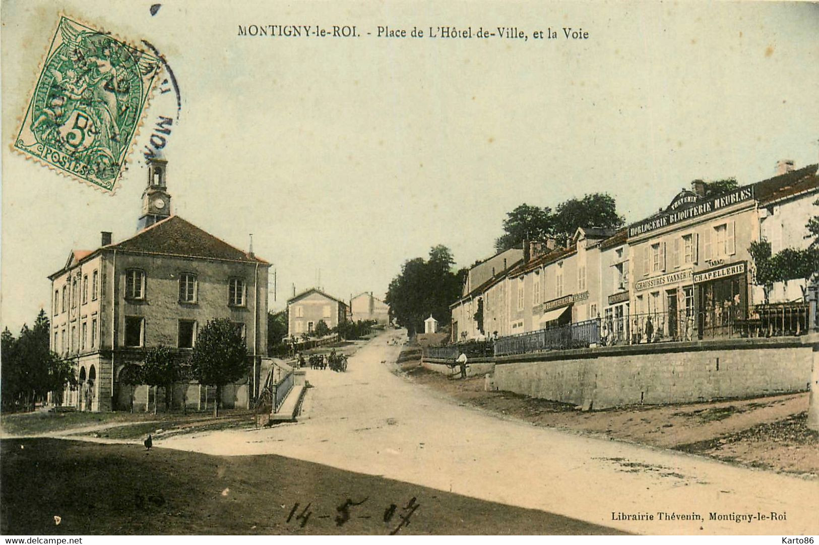 Montigny Le Roi * 1907 * Débit De Tabac Tabacs TABAC Chapellerie , Place De L'hôtel De Ville , Et La Voie * Horlogerie - Montigny Le Roi