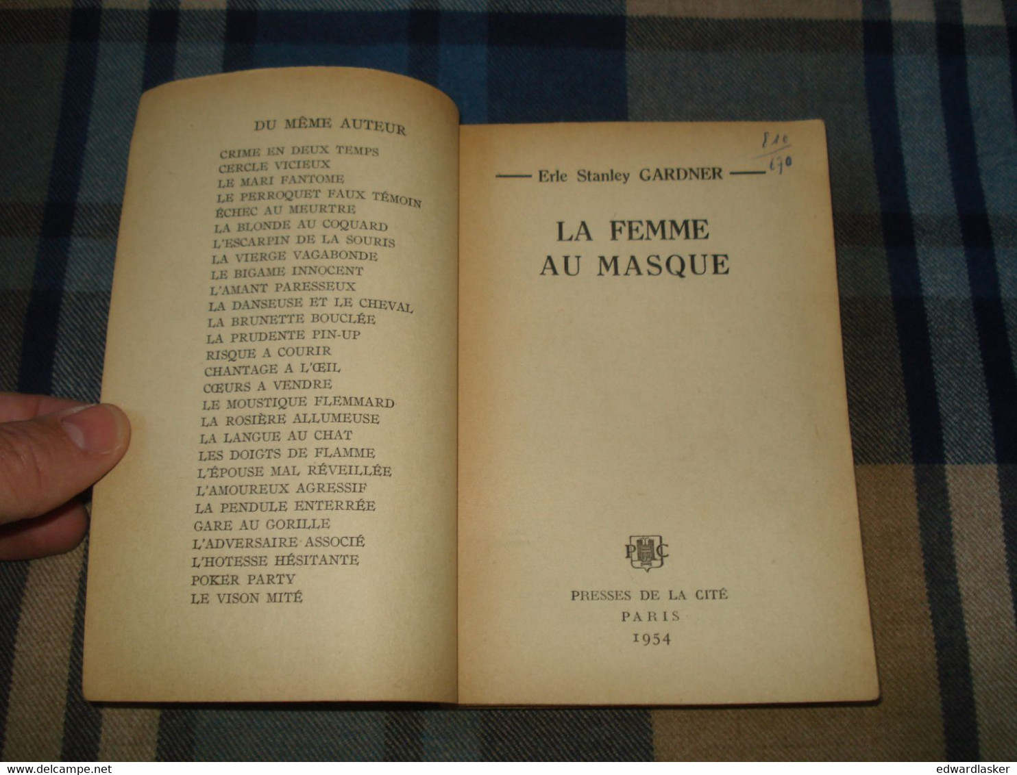 Un MYSTERE N°7 : La FEMME Au MASQUE /Erle Stanley GARDNER - Avril 1954 - Presses De La Cité