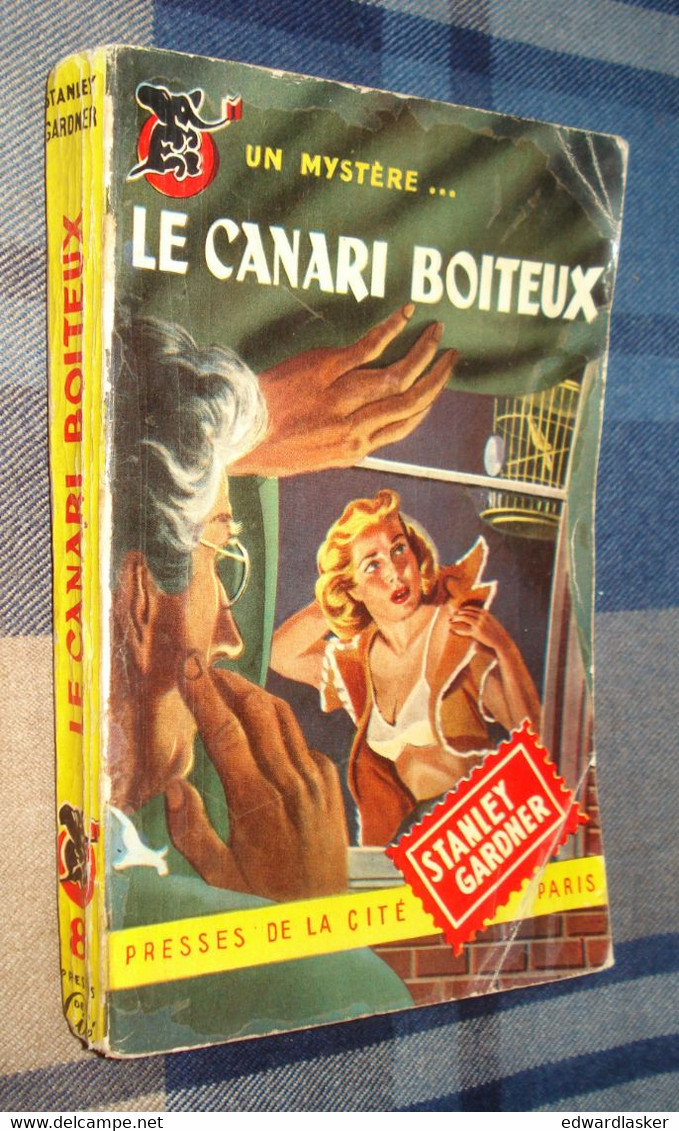 Un MYSTERE N°8 : Le CANARI BOITEUX /Erle Stanley GARDNER - Novembre 1949 - Presses De La Cité