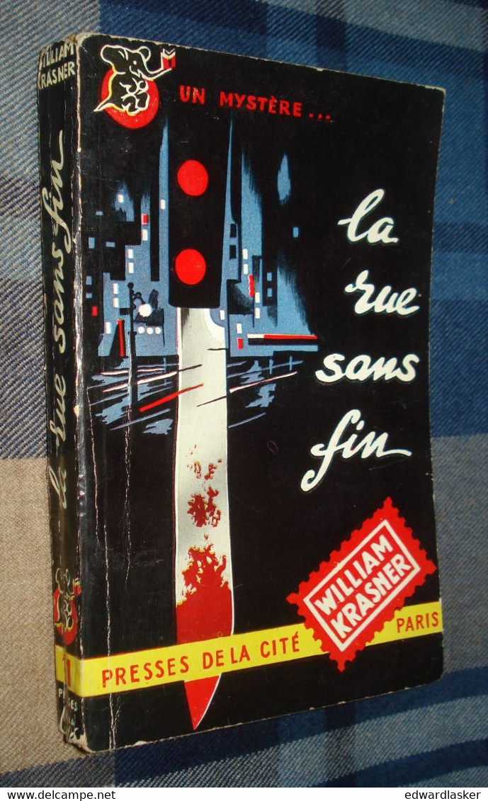 Un MYSTERE N°11 : La RUE Sans FIN /William KRASNER - Janvier 1950 - Presses De La Cité