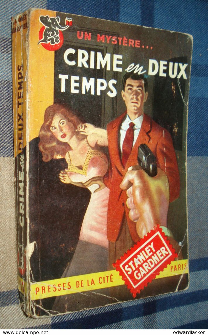 Un MYSTERE N°12 : CRIME En DEUX TEMPS /Erle Stanley GARDNER - Janvier 1950 - Presses De La Cité