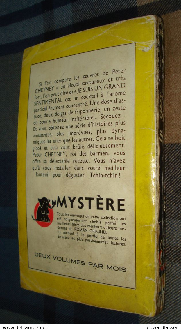 Un MYSTERE n°14 : Je SUIS un GRAND SENTIMENTAL /Peter CHEYNEY - juillet 1951