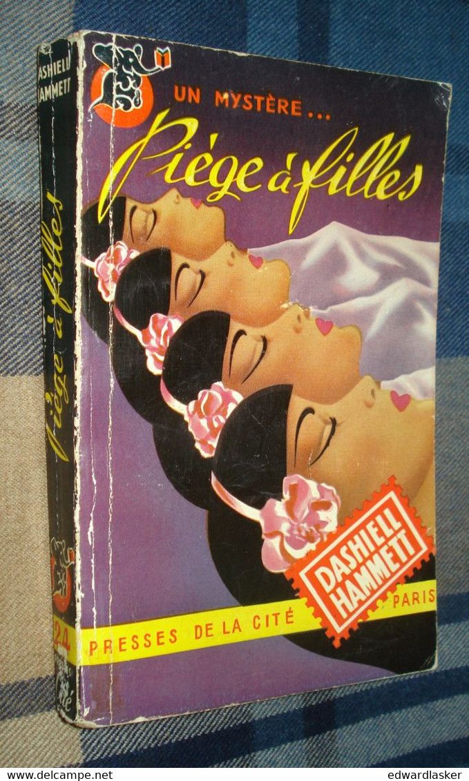 Un MYSTERE N°24 : PIÉGE à FILLES /Dashiell HAMMETT - Avril 1950 - Presses De La Cité