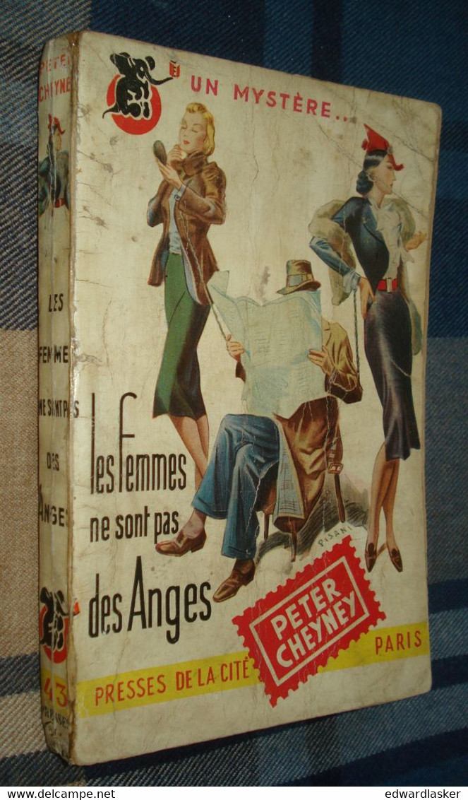 Un MYSTERE N°43 : Les FEMMES Ne Sont Pas Des ANGES /Peter CHEYNEY - Novembre 1950 - Presses De La Cité