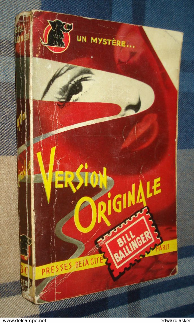 Un MYSTERE N°50 : VERSION ORIGINALE /Bill BALLINGER - Avril 1951 - Presses De La Cité