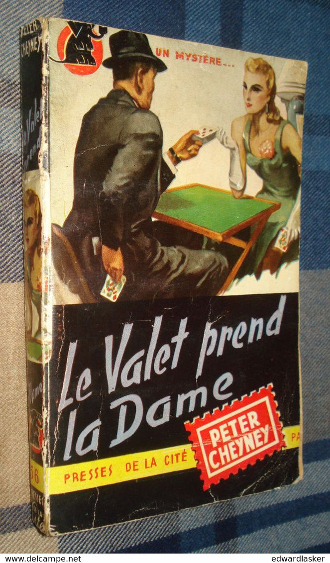 Un MYSTERE N°56 : Le VALET Prend La DAME /Peter CHEYNEY - Février 1951 - Presses De La Cité