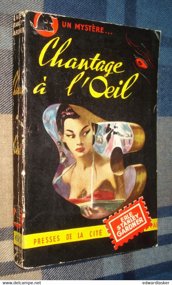 Un MYSTERE N°60 : CHANTAGE à L'OEIL /Erle Stanley GARDNER - Août 1951 - Presses De La Cité