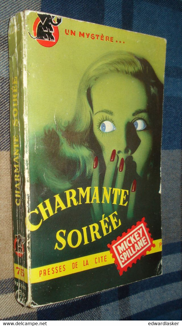Un MYSTERE N°75 : CHARMANTE SOIREE /Mickey SPILLANE - Janvier 1952 [2] - Presses De La Cité