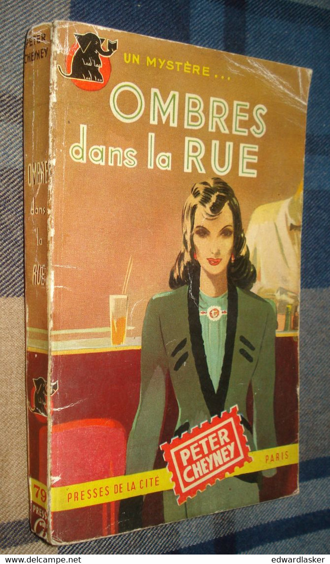 Un MYSTERE N°79 : OMBRES Dans La RUE /Peter CHEYNEY - Septembre 1951 - Presses De La Cité