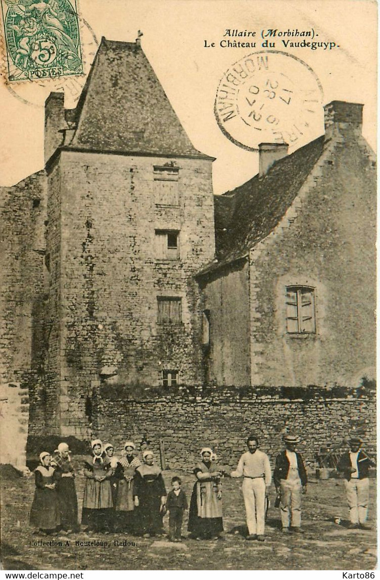 Allaire * Le Château Du Vaudeguyp * Villageois Coiffe - Allaire