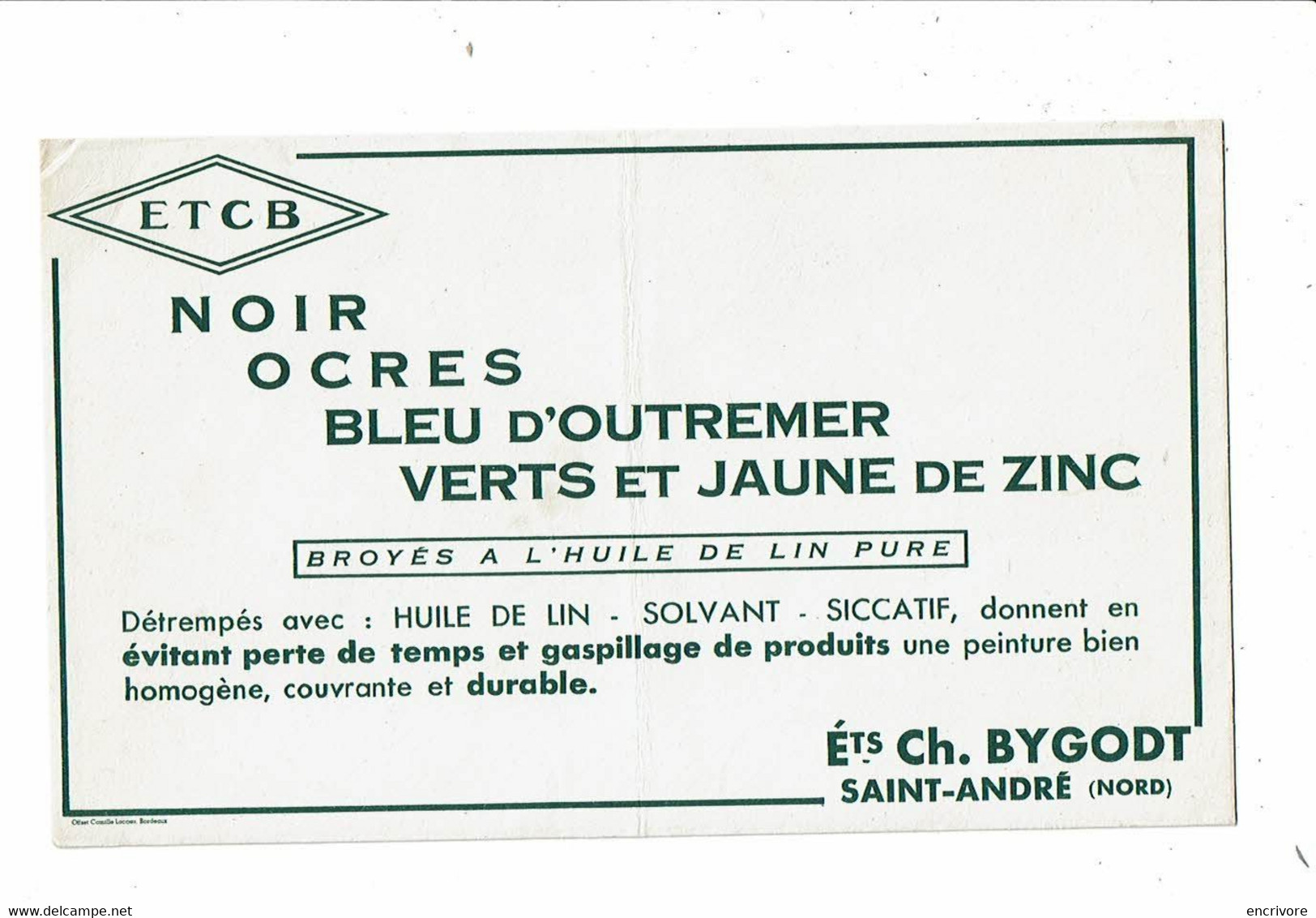 Buvard ETCB Etablissements Ch BYGODT Saint André Nord Peintures Huile De Lin Solvants Siccatifs Ocres Bleu Outremer - Paints