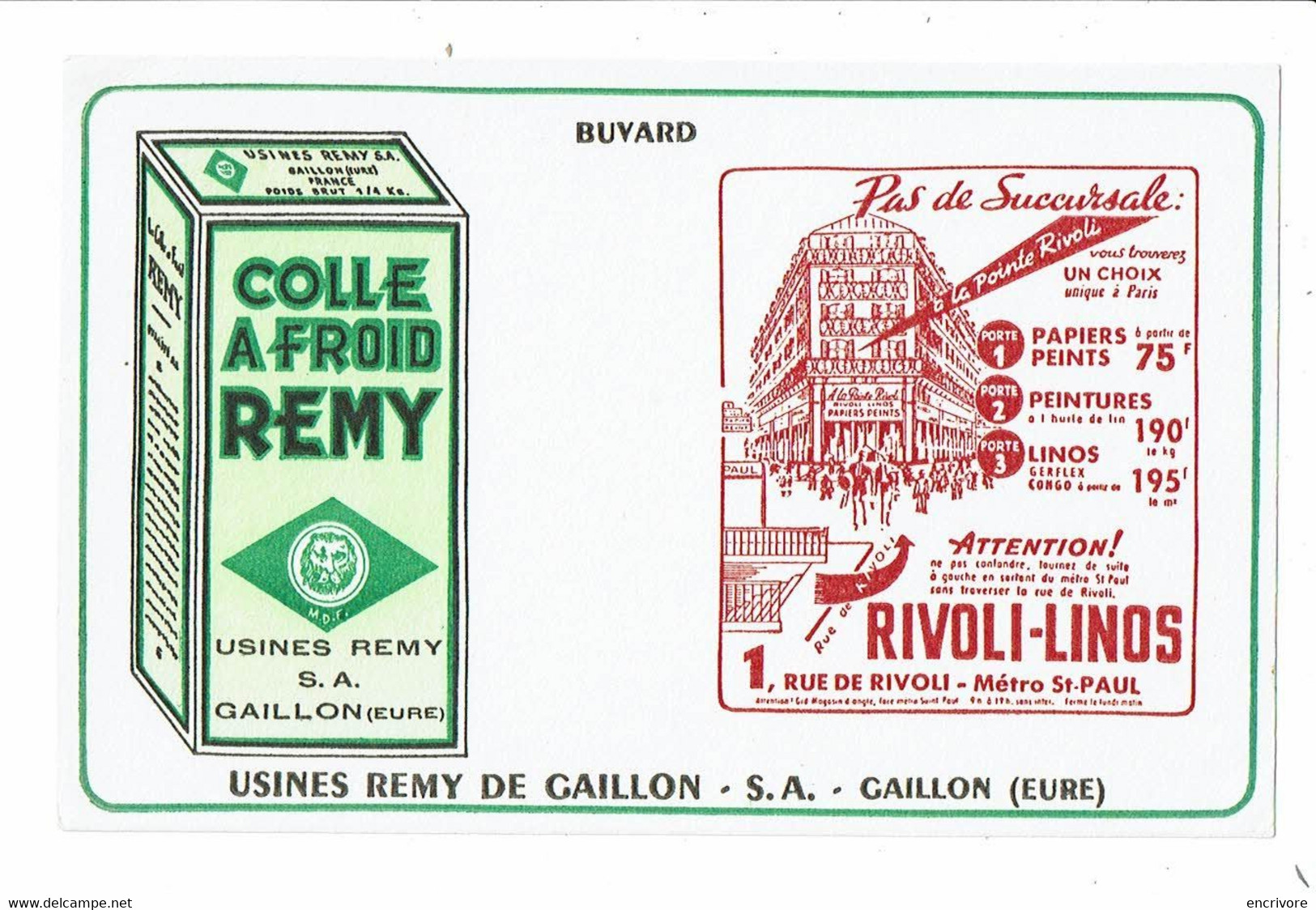 Buvard REMY DE GAILLON Colle à Froid à La Pointe Rivoli Rivoli-Linos - Verf & Lak