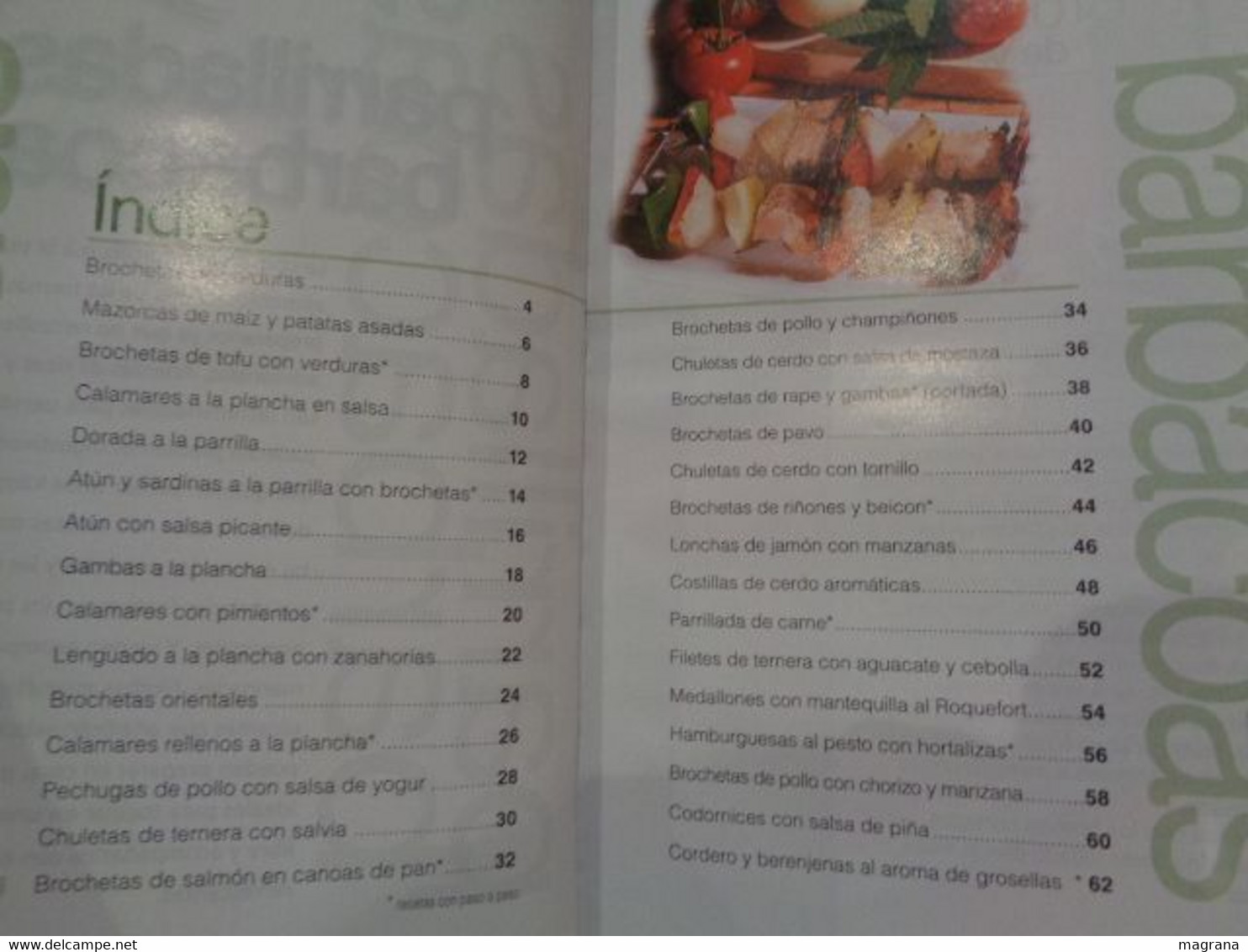 30 Recetas En 30 Minutos. Parrilladas Y Barbacoas. Biblioteca Lecturas. 2004. 64 Páginas. - Gastronomy