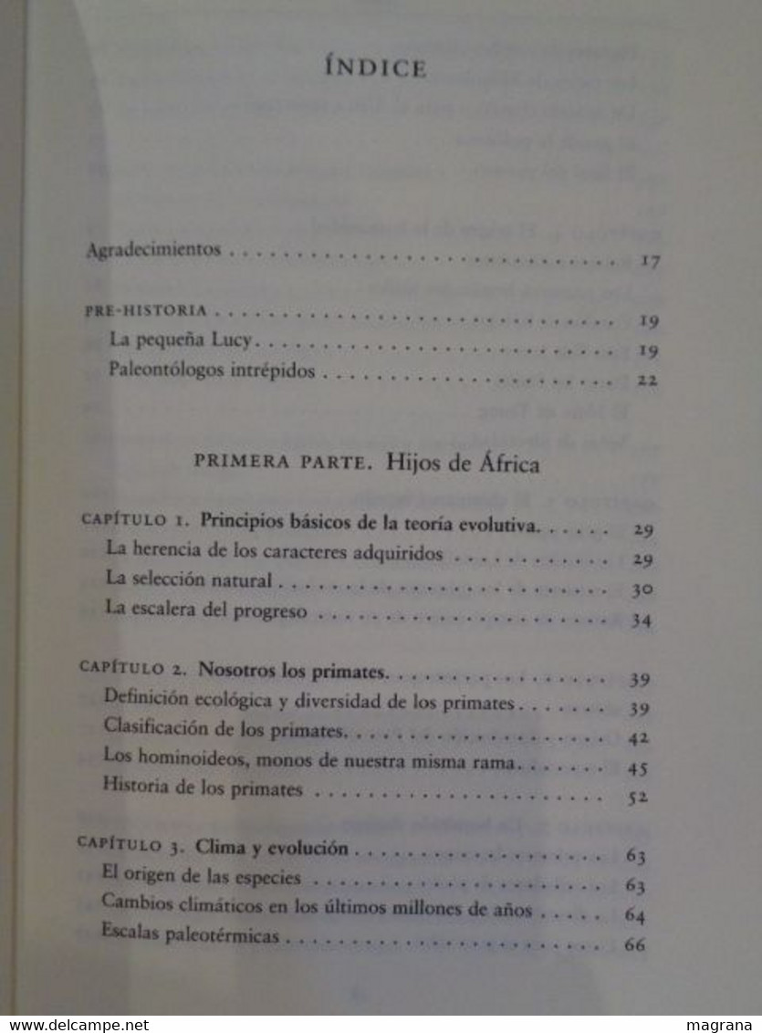 La Especie Elegida. La Larga Marcha De La Evolución Humana. Juan Luís Arsuaga Y Ignacio Martínez. 1999. 359 Pp. - Cultural