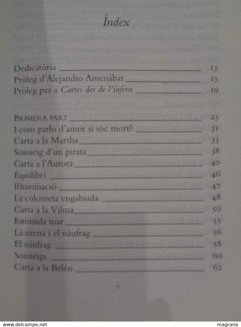 Cartes Des De L'infern. El Llibre De La Pel·lícula Mar Adentro Amb Próleg D'Alejandro Amenábar. Columna. Ramón Sampedro. - Novelas