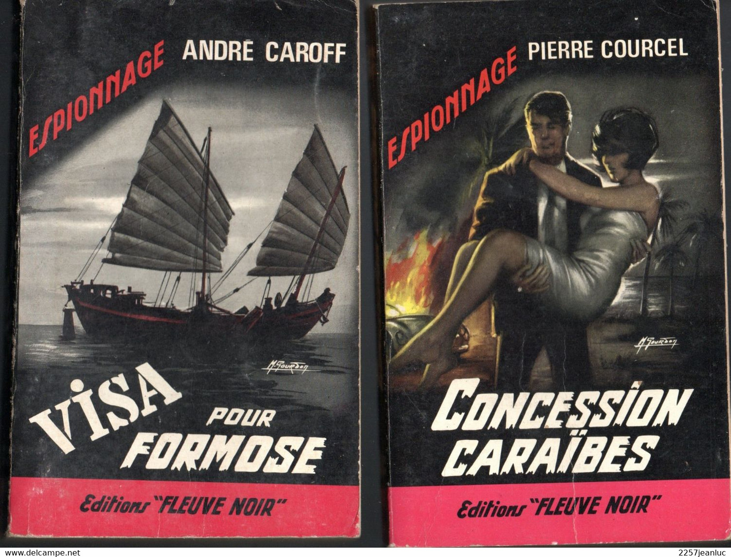 2 Romans Espionnage - Editions  Fleuve Noir N: 529 Et 530 - Visa Pour Formose     &Concession Caraibes - Fleuve Noir