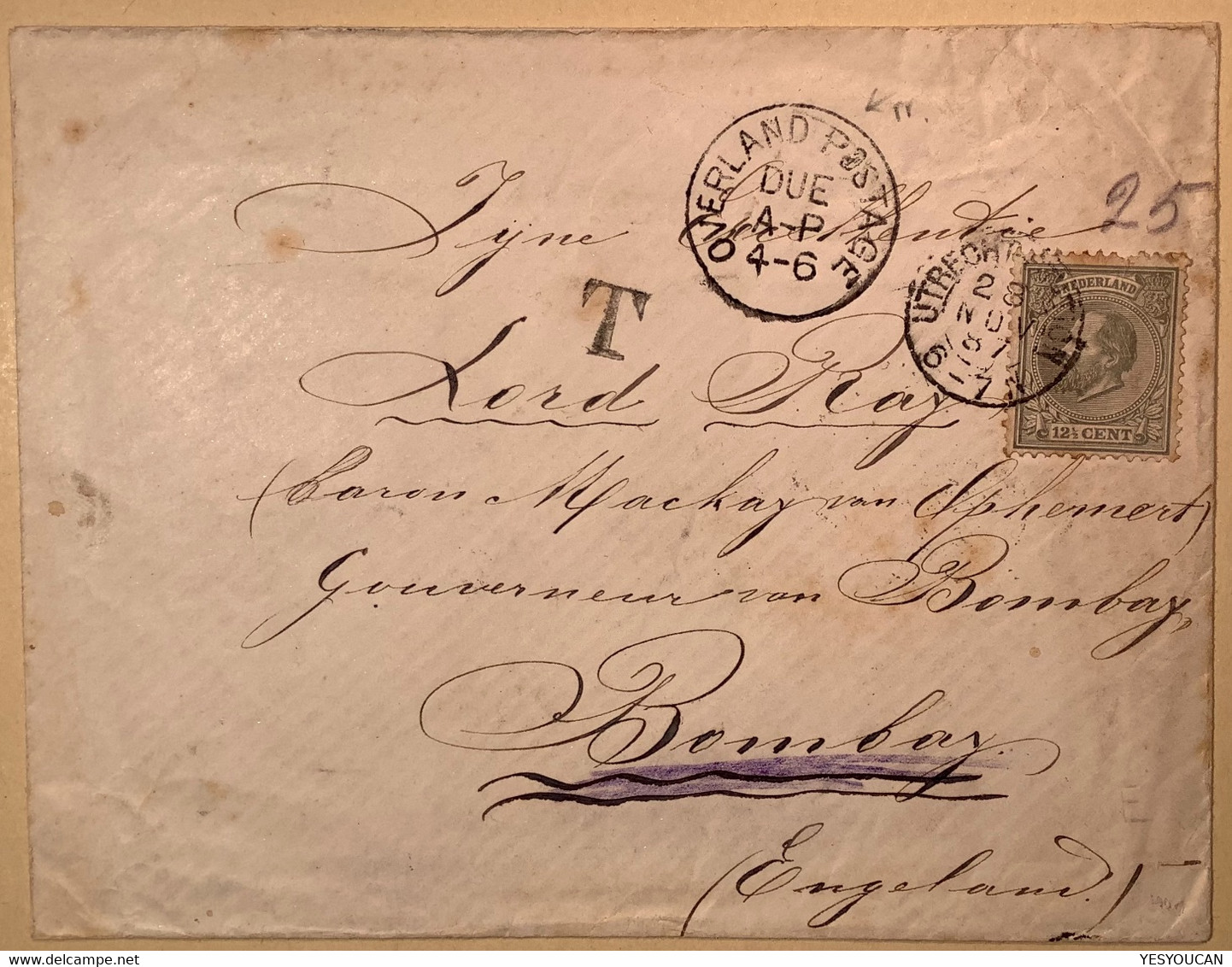RARE „OVERLAND POSTAGE DUE“ 1887 Cover Netherlands UTRECHT STATION Via Brindisi> Lord Reay, Bombay INDIA - Covers & Documents