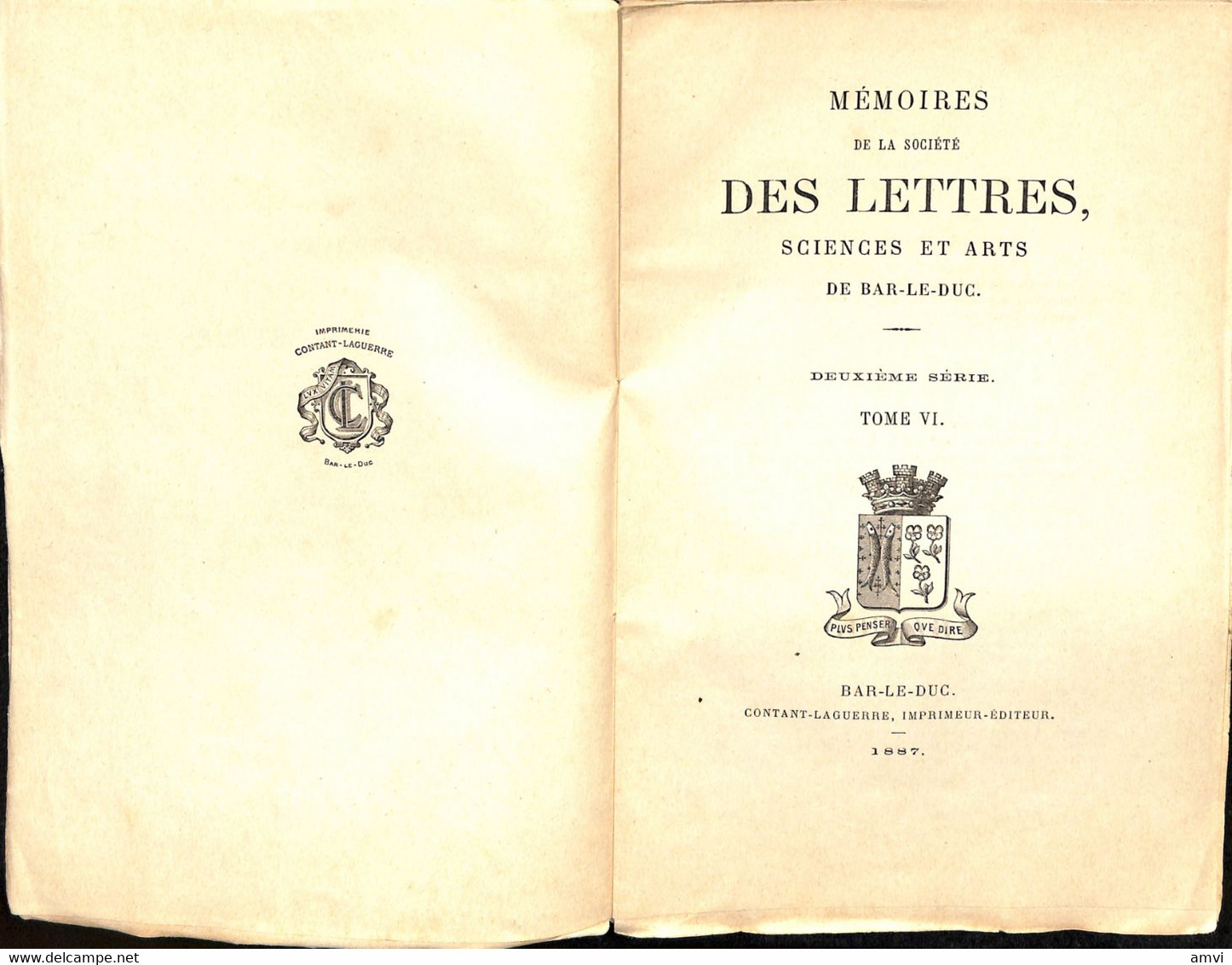 Mémoires De La Société Des Lettres Et Arts De Bar Le Duc IVème Série Tome VI 1887 ( Couverture Abimée ) - Lorraine - Vosges
