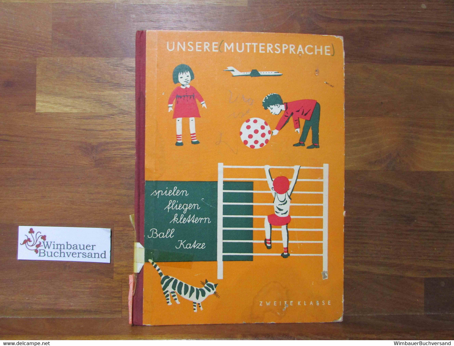 Unsere Muttersprache; Übungen Für Den Deutschunterricht. Zweite Klasse - School Books