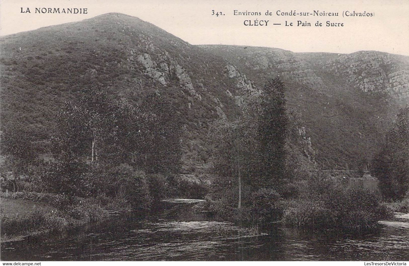 CPA - 14 - CLECY - Environs De Condé Sur Noireau - Le Pain De Sucre - Rivière - Paysage - Clécy