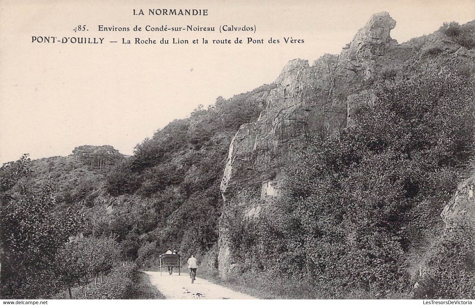 CPA - 14 - PONT D'OUILLY - Environs De Condé Sur Noireau - La Roche Du Lion Et La Route De Pont Des Vères - Charette - Pont D'Ouilly