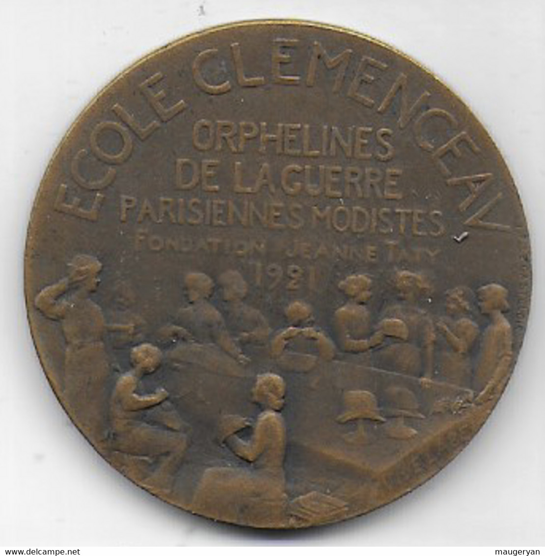 Médaille Ecole CLEMENCEAU - Orphelines De La Guerre... 1921 - Professionnels / De Société