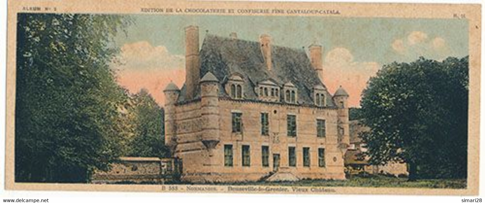 EDITION DE LA CHOCOLATERIE CANTALOUP-CATALA - N° B 588 - NORMANDIE - BEUZEVILLE LE GRENIER - VIEUX CHATEAU - Chocolat