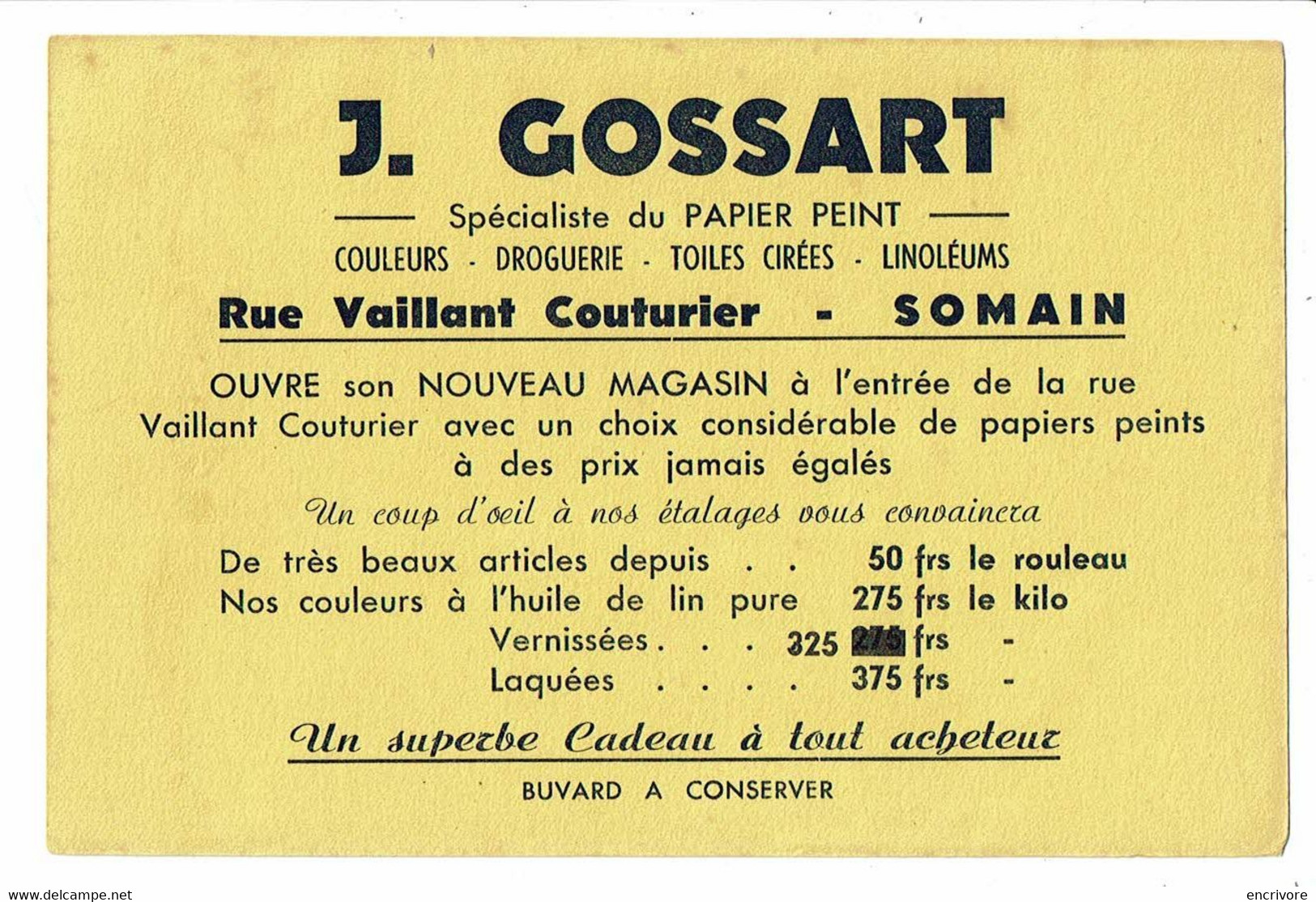 Buvard J. GOSSART Spécialiste Du Papier Peint Droguerie Couleurs Linoléums Peinture - Vernici
