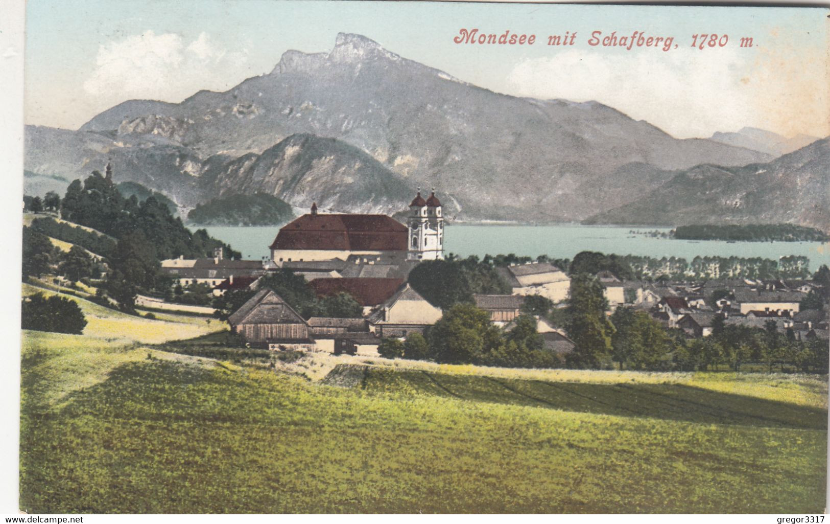 B4060) MONDSEE Mit Schafberg - Häuser Kirche Bauernhof Mit Feld ALT ! 28.4.1906 - Mondsee