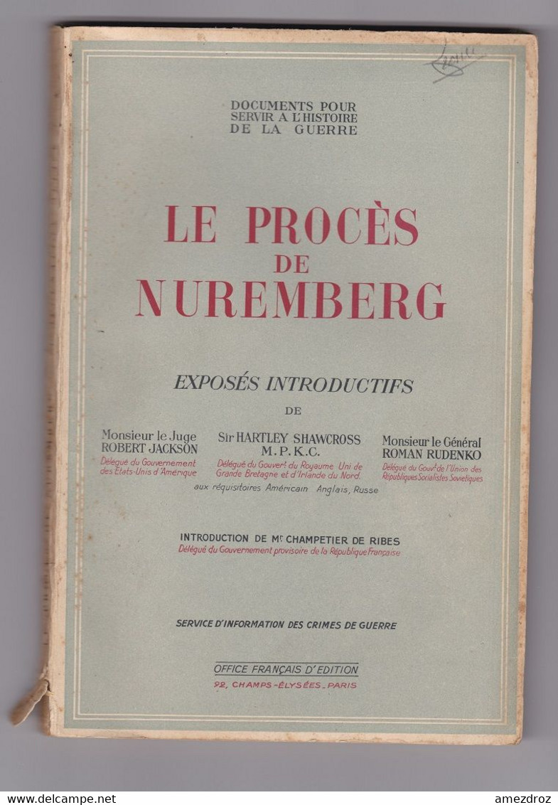 Le Procès De Nuremberg - Exposés Introductifs (13A) - Français