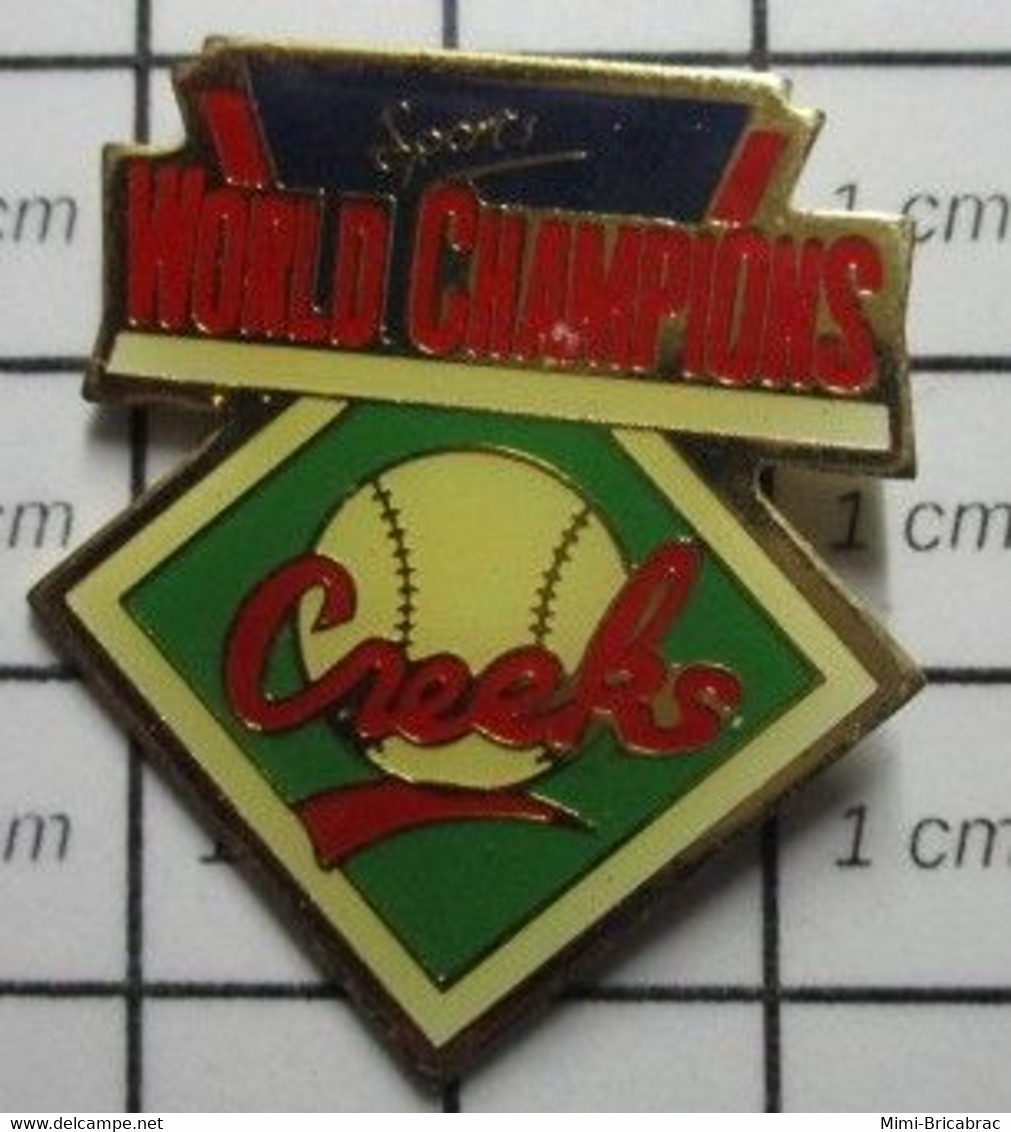 1322 Pin's Pins / Beau Et Rare / THEME : SPORTS / WORLD CHAMPIONS CREEKS BASEBALL - Baseball