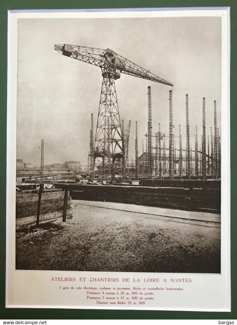 Planche Usine Manutention Ateliers Et Chantiers De La Loire à Nantes Construction Navale Bateau - Tools