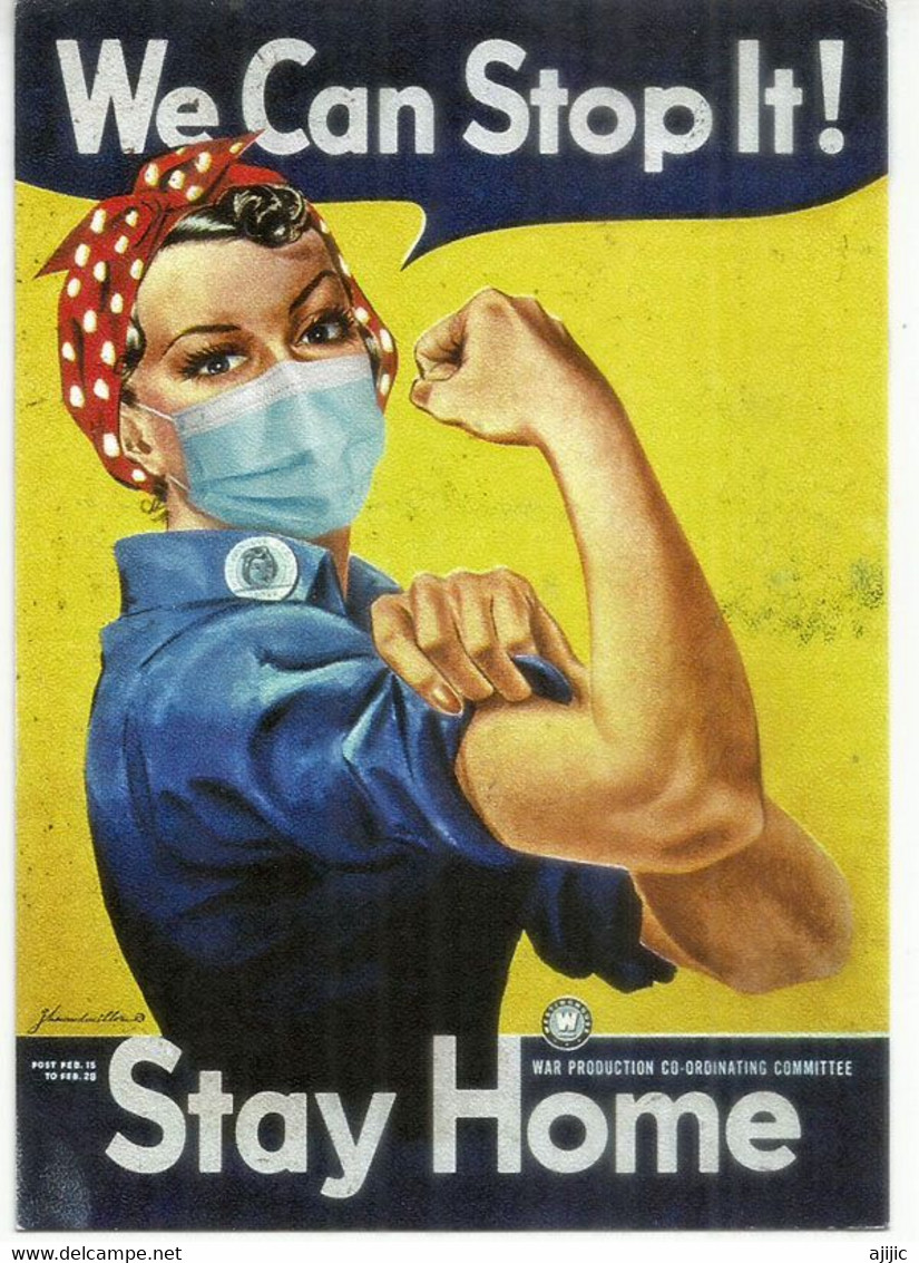 USA. COVID19. (Rosie The Riveter) We Can Stop It ! Stay Home !    Sent To Andorra . - Medicina