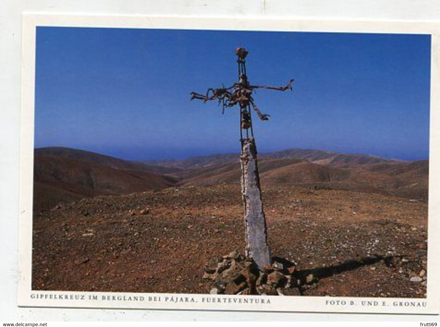 AK 067087 SPAIN - Fuerteventura - Gipfelkreuz Im Bergland Bei Pájara - Fuerteventura