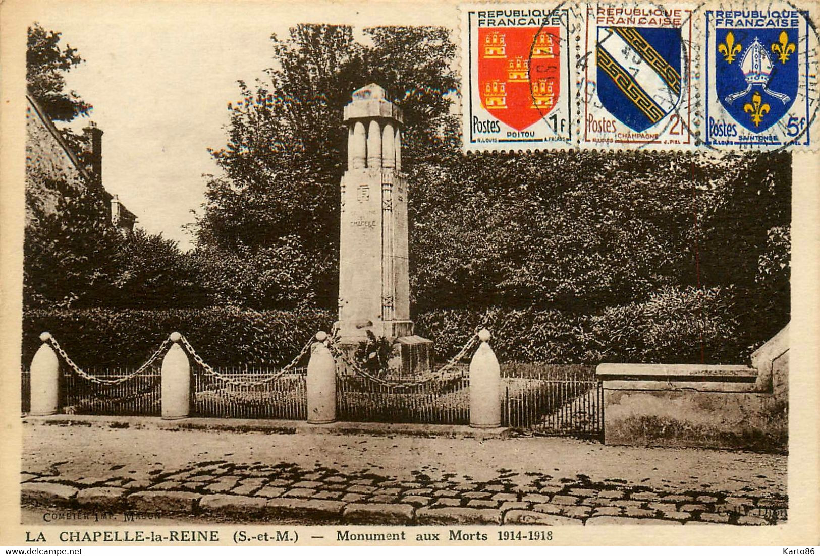 La Chapelle La Reine * Le Monument Aux Morts 1914 1918 * Ww1 - La Chapelle La Reine