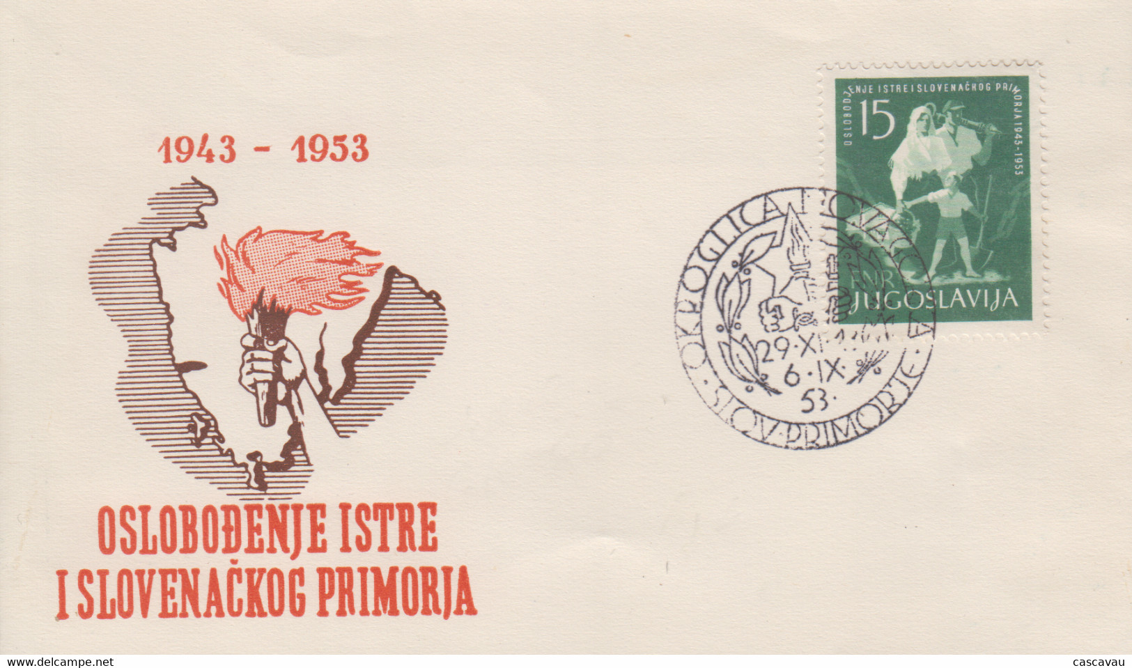 Enveloppe   FDC  1er  Jour   YOUGOSLAVIE    Libération   ISTRIE  Et  SLOVENIE   1953 - FDC