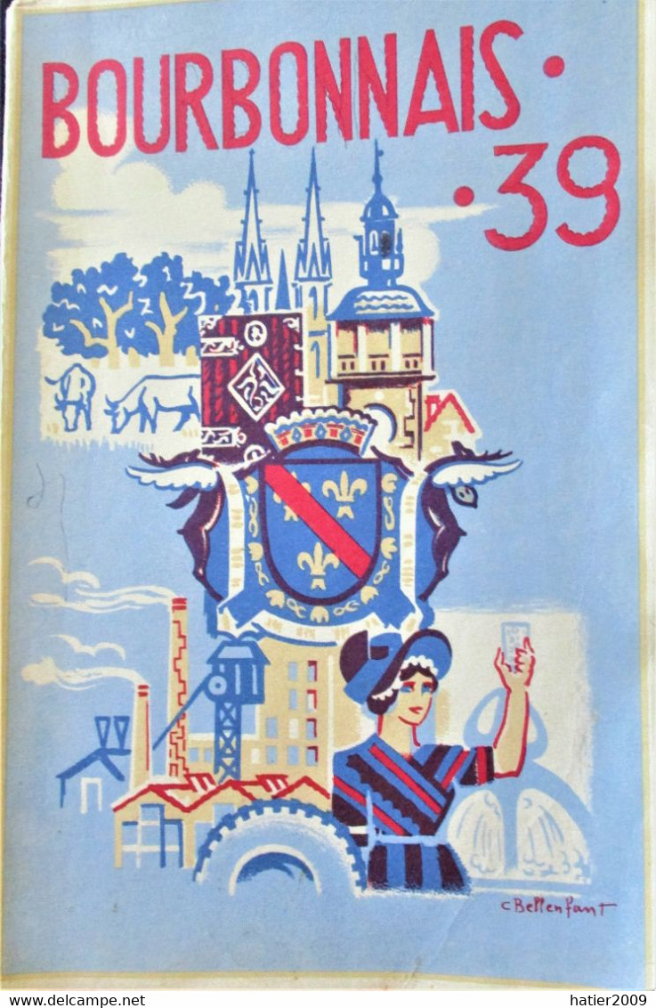 BOURBONNAIS 39 - Synthèse Des Activités Et Des Aspects Du Département De LAllier En 1939 - Voir Les 10 Scans. - Bourbonnais